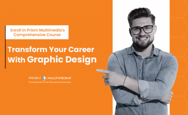 Transform Your Creativity into a Career with Prism Multimedia’s Graphic Design Course