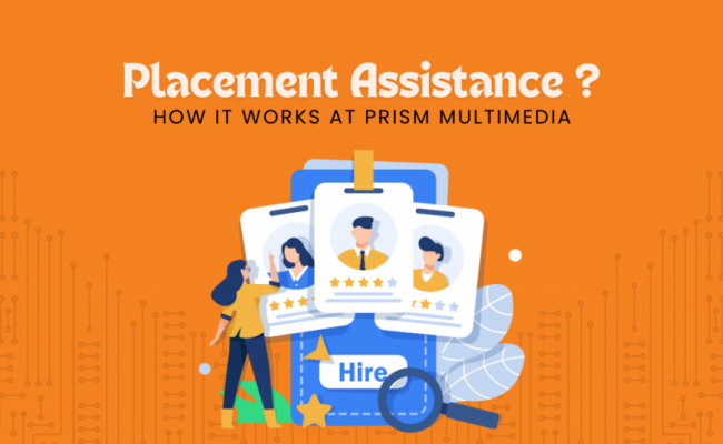 How Placement Assistance Works at Prism Multimedia: A Gateway to Your Dream Career