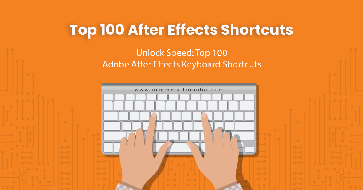 07 After Effects Shortcuts Blog Feature